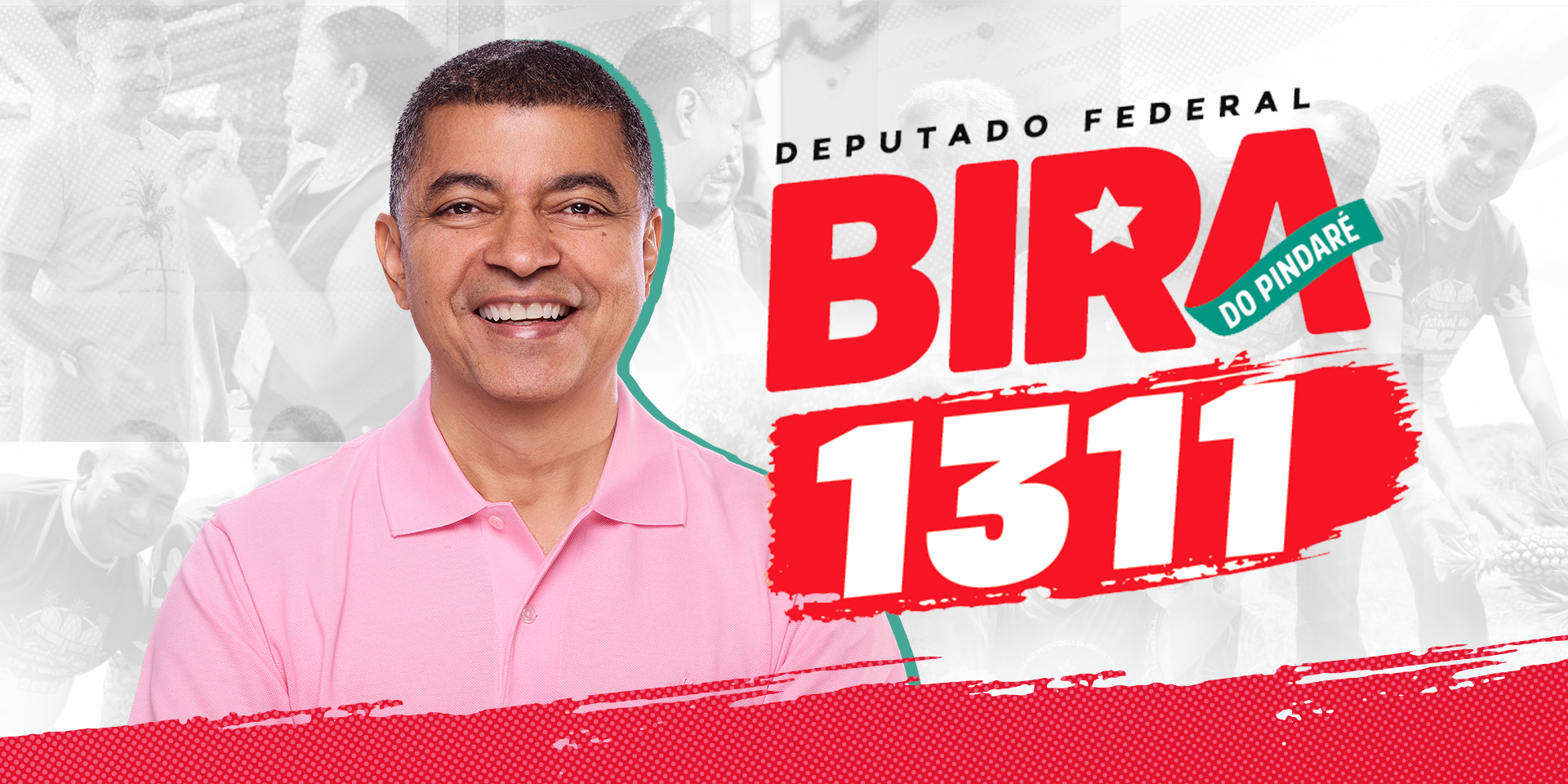 Bira do Pindaré sorrindo ao lado da marca Bira — Deputado Federal 1311